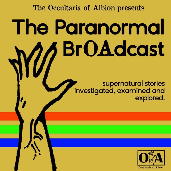 The Occultaria of Albion Podcast