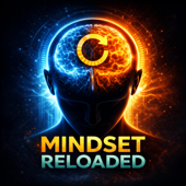 Mindset Reloaded - Motivation