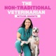 The Non-Traditional Veterinarian