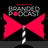 Branded Podcast Italia - Rossella Pivanti Podcast Producer