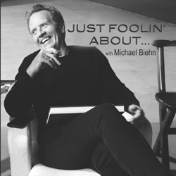 Just Foolin' About with Michael Biehn