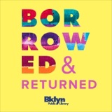 Introducing: Borrowed and Returned