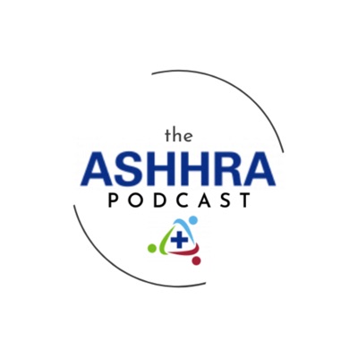 The ASHHRA Podcast