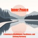 3- Sustaining Inner Peace as a Lifelong Journey