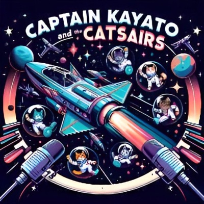 Captain Kayato and the Catsairs