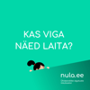 Kas viga näed laita? - NULA Inkubaator