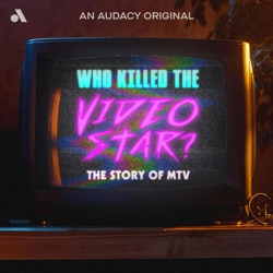 Introducing: Who Killed The Video Star: The Story of MTV