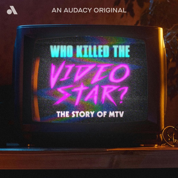 Who Killed the Video Star: The Story of MTV banner image