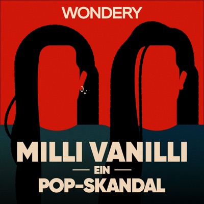 Milli Vanilli: Ein Pop-Skandal:Wondery