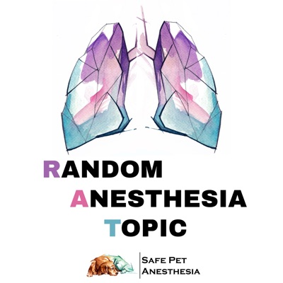 The Random Anesthesia Topic podcast The Random Anesthesia Topic podcast