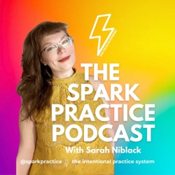 The SPARK Practice Podcast