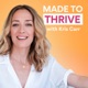 Made To Thrive