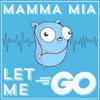 Mamma Mia, Let Me Go!