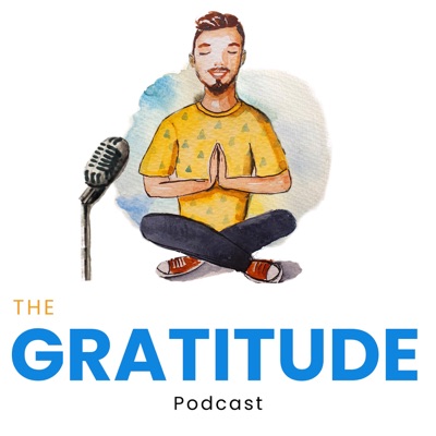 The Gratitude Podcast