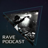 Rave Podcast with Daniel Lesden - Daniel Lesden