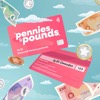 Pennies To Pounds Podcast