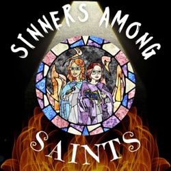 Sinners Among Saints 