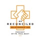 Be Reconciled: Christian Relationship Podcast
