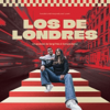 Los de Londres - Los de Londres