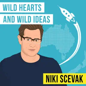 Niki Scevak - Wild Hearts and Wild Ideas artwork