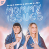 Mommy Issues - 15 Minuten Mama Wissen - Wake Word Studios