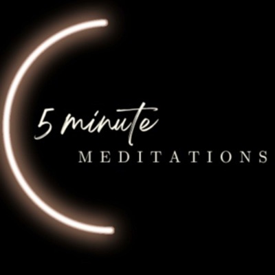 5 Minute Meditations