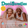DocuSweeties with Chris and Wah - DocuSweeties