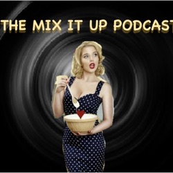 @TheMixItUpPodcast S4 EP 8: D.N.A.