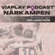 Viaplay podcast: Närkampen 