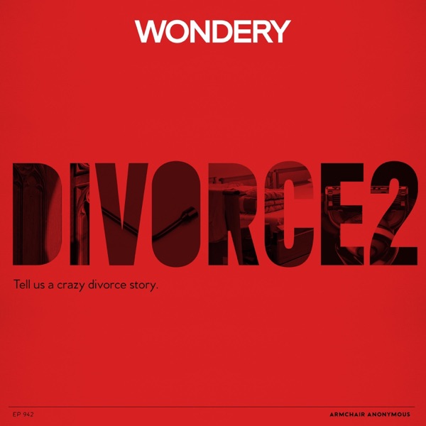 Armchair Anonymous: Divorce II