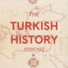 The Turkish History Podcast