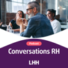CONVERSATIONS RH - Le podcast de LHH Recruitment Solutions - LHH Recruitment Solutions