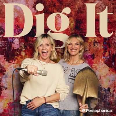 Dig It:Persephonica