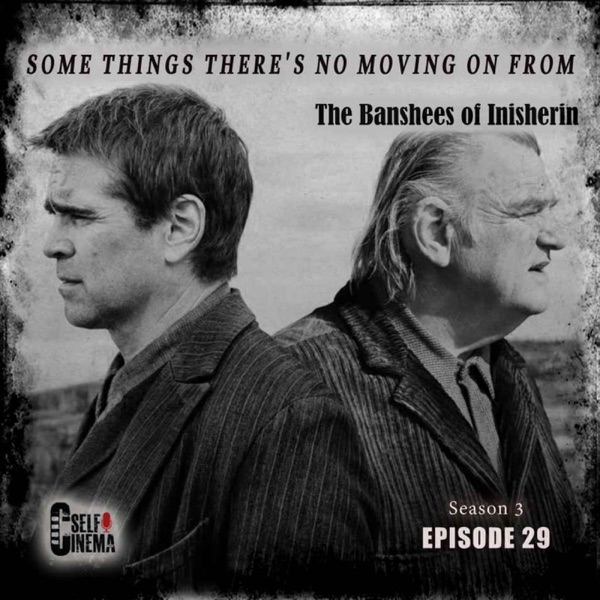 E29: The Banshees of Inisherin (2022) | بنشی‌های اینیشرین photo
