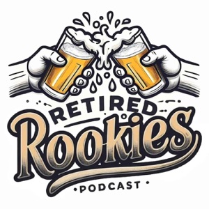 Retired Rookies Podcast