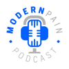 The Modern Pain Podcast - Modern Pain Care