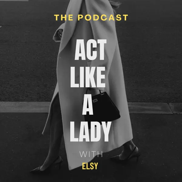 Act Like A Lady