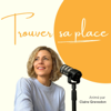 Trouver sa place - Claire Grevedon