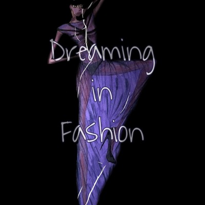 Dreaming In Fashion