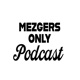 Mezgers Only