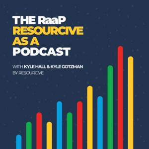 The RaaP: Resourcive as a Podcast