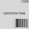 Groovin Time