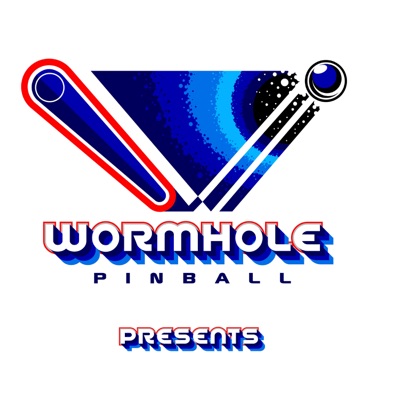 Wormhole Pinball Presents Podcast