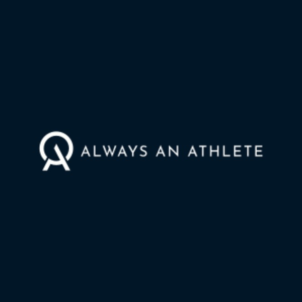 Always an Athlete Podcast