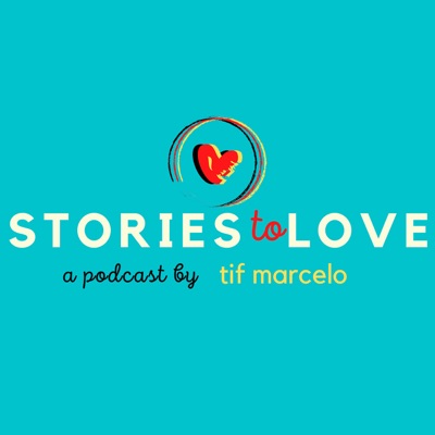 Stories to Love:Tif Marcelo