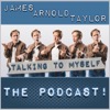 James Arnold Taylor's Talking to Myself The Podcast