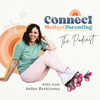 Connect Method Parenting I Conscious Parenting, Positive Parenting, Connective Parenting, Peaceful Parenting, Slow Parenting, - Andee Martineau - Podcaster, Best-Selling Author, Parenting Coach