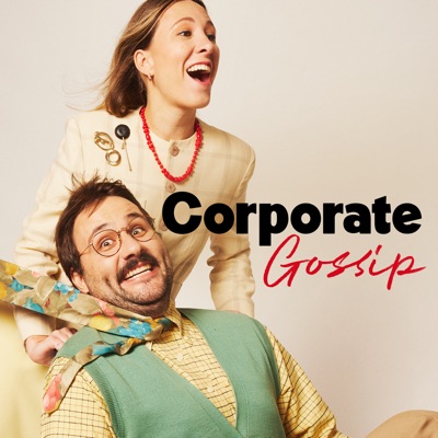 Corporate Gossip Corporate Gossip