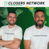 Closers Network Podcast - Richard Mugica