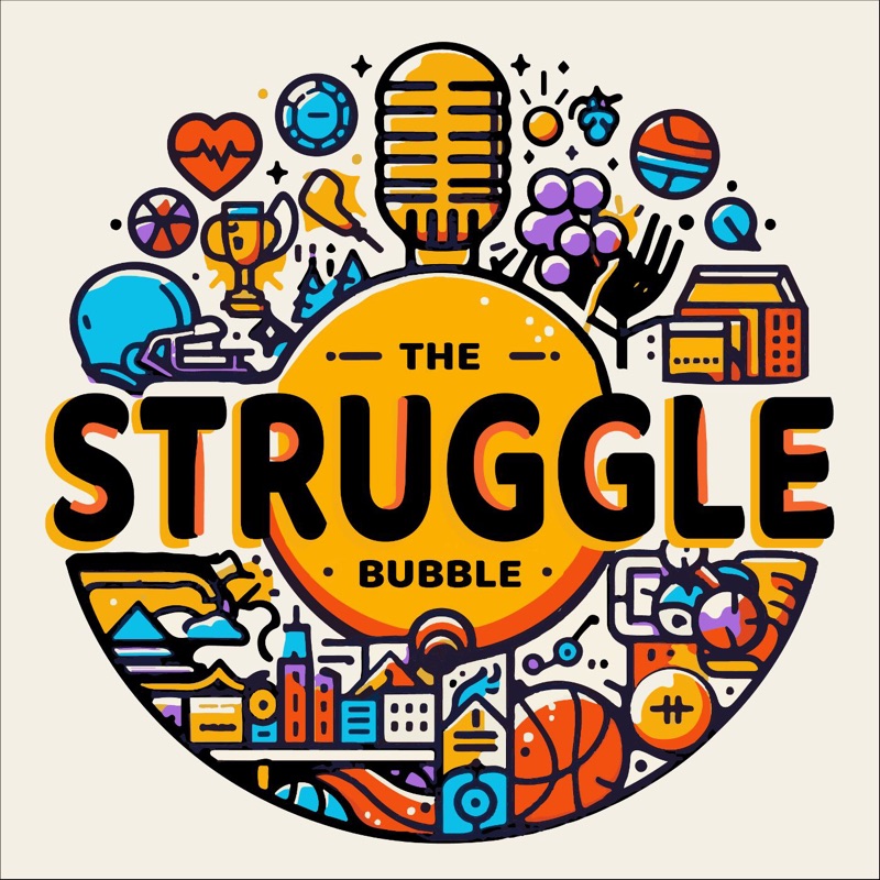The Struggle Bubble